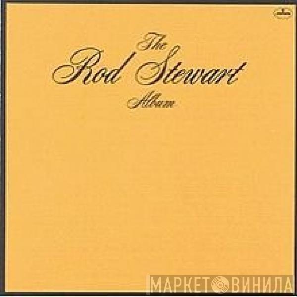  Rod Stewart  - The Rod Stewart Album