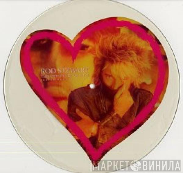  Rod Stewart  - This Old Heart Of Mine