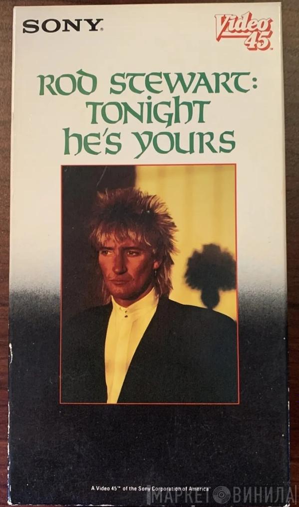  Rod Stewart  - Tonight He's Yours