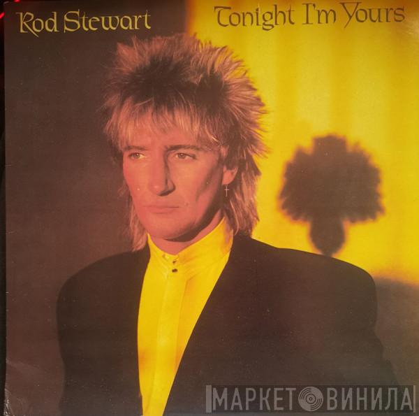  Rod Stewart  - Tonight I'm Yours