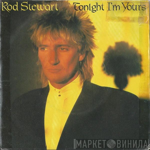  Rod Stewart  - Tonight I'm Yours