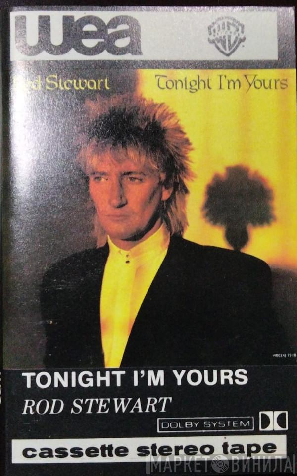  Rod Stewart  - Tonight I'm Yours