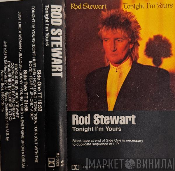  Rod Stewart  - Tonight I'm Yours