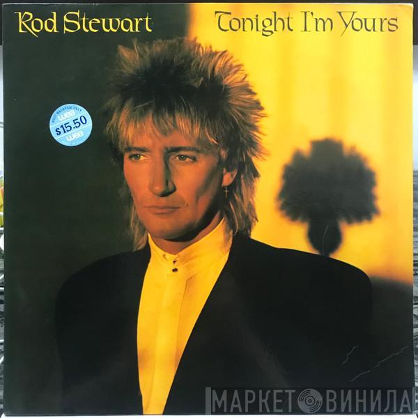  Rod Stewart  - Tonight I'm Yours