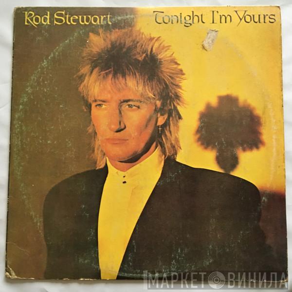  Rod Stewart  - Tonight I'm Yours