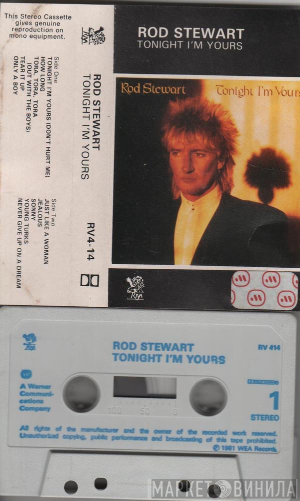  Rod Stewart  - Tonight I'm Yours