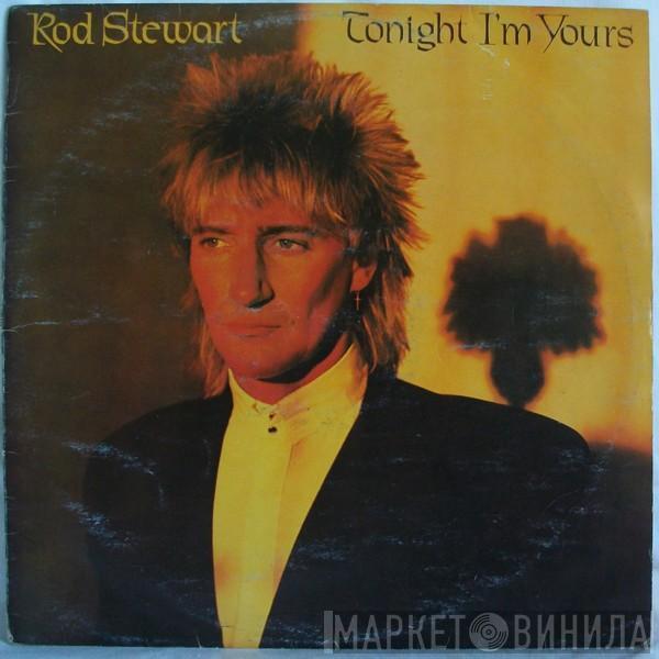  Rod Stewart  - Tonight I'm Yours