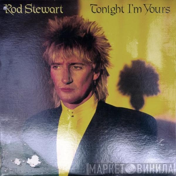  Rod Stewart  - Tonight I'm Yours