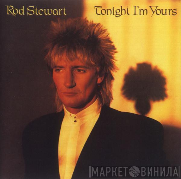  Rod Stewart  - Tonight I'm Yours