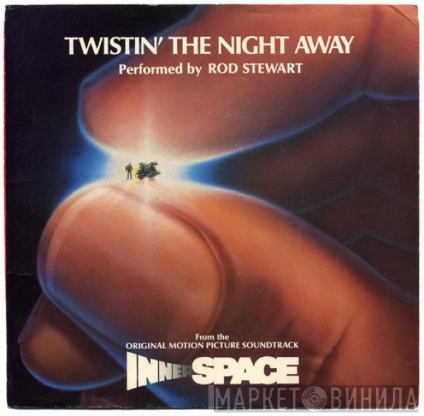 Rod Stewart - Twistin' The Night Away