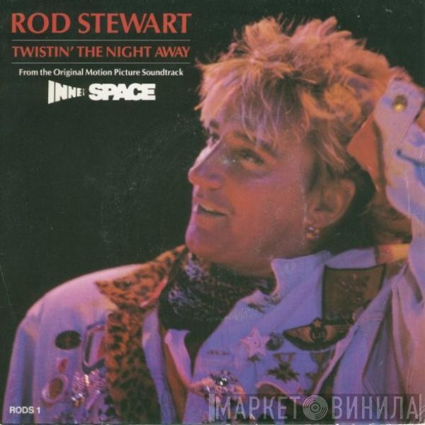  Rod Stewart  - Twistin' The Night Away