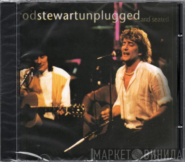  Rod Stewart  - Unplugged ...And Seated
