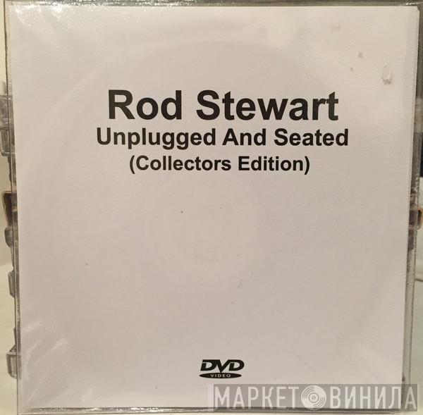  Rod Stewart  - Unplugged ...And Seated (Collectors Edition)