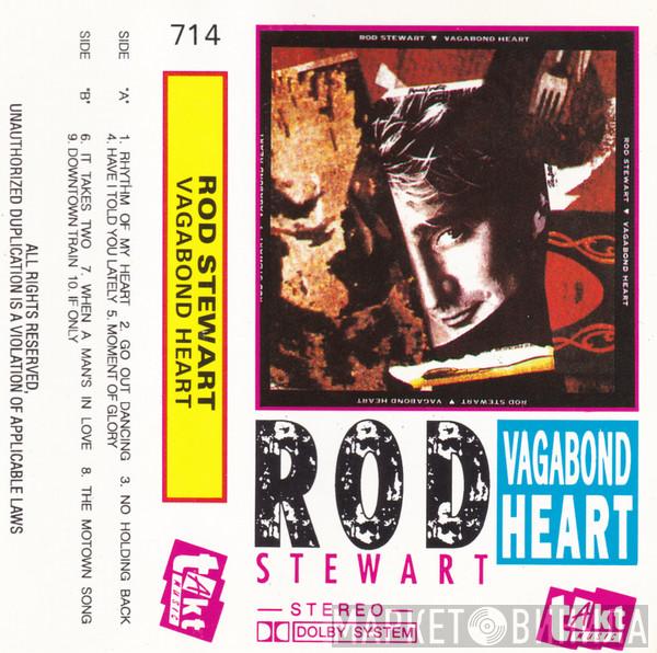  Rod Stewart  - Vagabond Heart