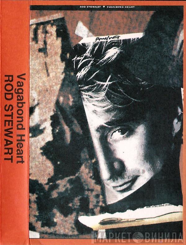  Rod Stewart  - Vagabond Heart