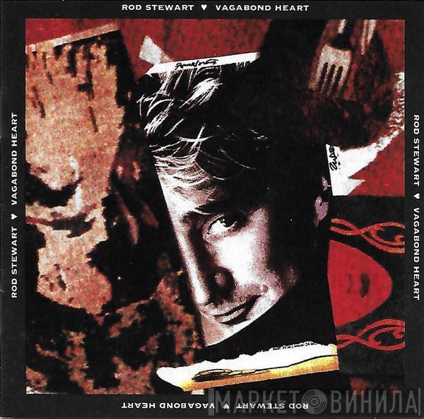  Rod Stewart  - Vagabond Heart