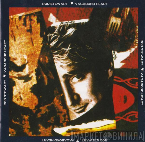  Rod Stewart  - Vagabond Heart