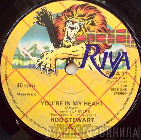 Rod Stewart - You're In My Heart