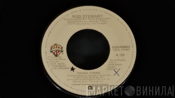 Rod Stewart - Young Turks / Sonny