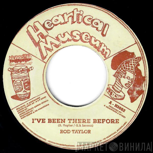 Rod Taylor, Carlton Livingston - I've Been There Before / Baby Please
