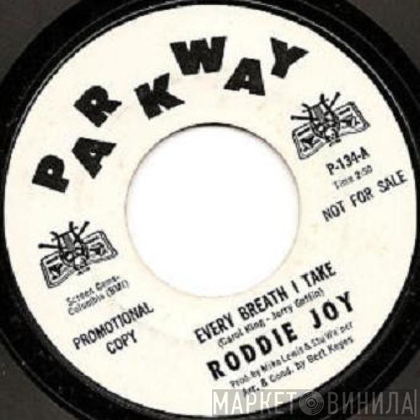 Roddie Joy - Every Breath I Take / Walkin' Back