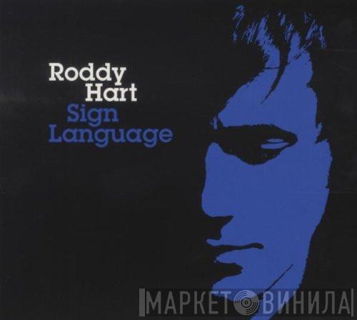 Roddy Hart - Sign Language