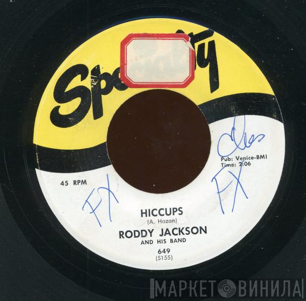 Roddy Jackson And His Band - Hiccups / Moose On The Loose