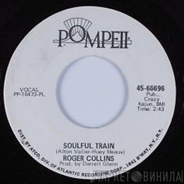 Rodger Collins - Soulful Train / Promise Land