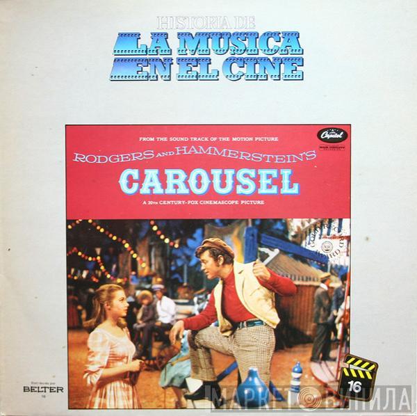 Rodgers & Hammerstein - Carousel (The Sound Track Of The Motion Picture)