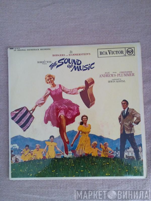 Rodgers & Hammerstein, Julie Andrews, Christopher Plummer, Irwin Kostal - The Sound Of Music (An Original Soundtrack Recording)