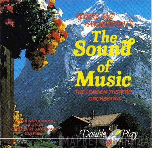 Rodgers & Hammerstein, The London Theatre Orchestra - The Sound Of Music