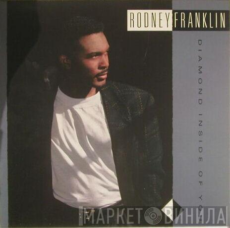 Rodney Franklin - Diamond Inside Of You