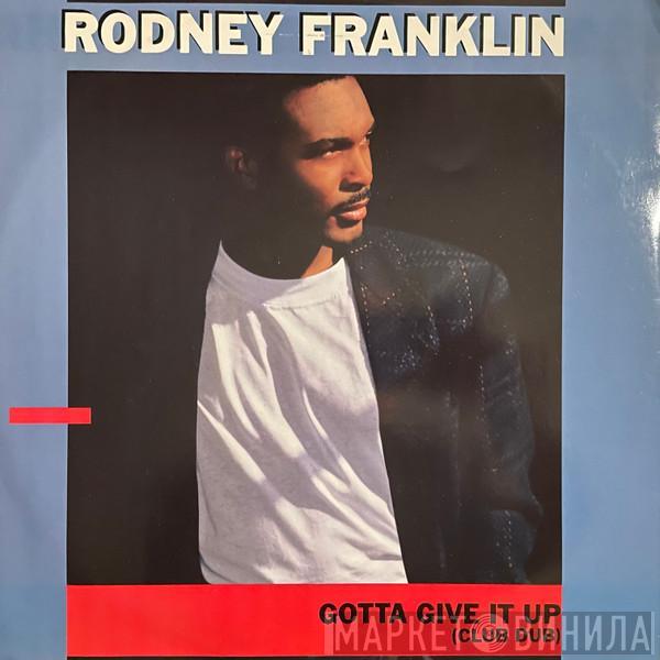 Rodney Franklin - Gotta Give It Up