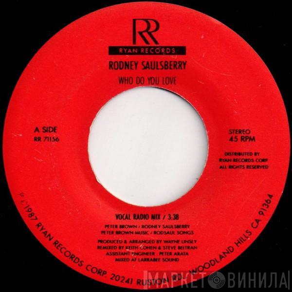 Rodney Saulsberry - Who Do You Love