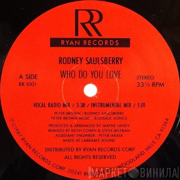 Rodney Saulsberry - Who Do You Love