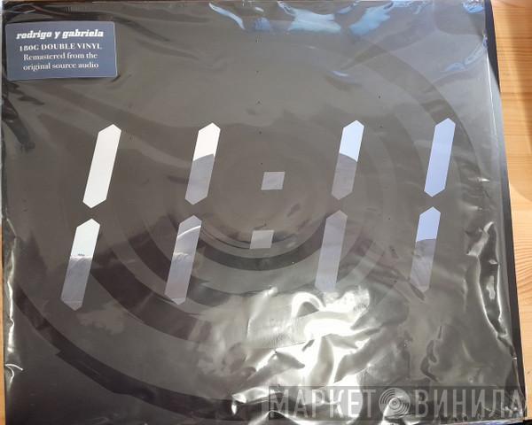 Rodrigo Y Gabriela - 11:11