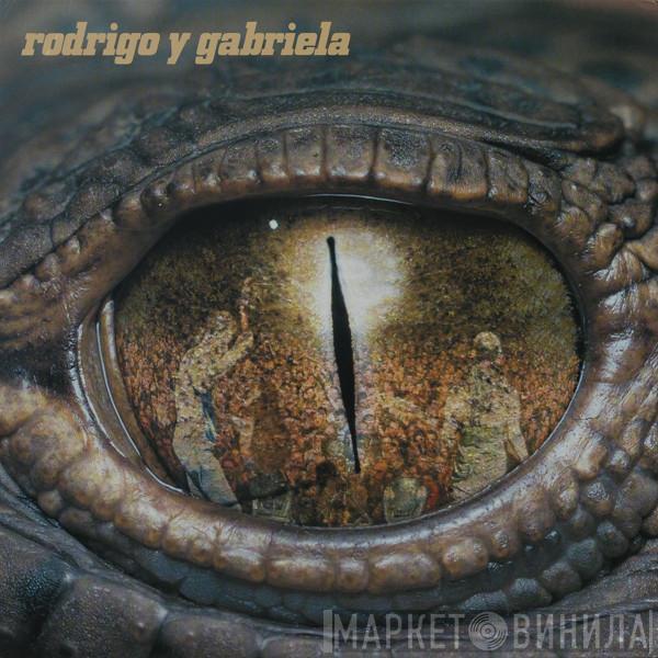 Rodrigo Y Gabriela - Rodrigo Y Gabriela