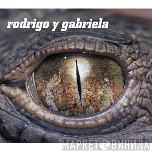 Rodrigo Y Gabriela - Rodrigo Y Gabriela