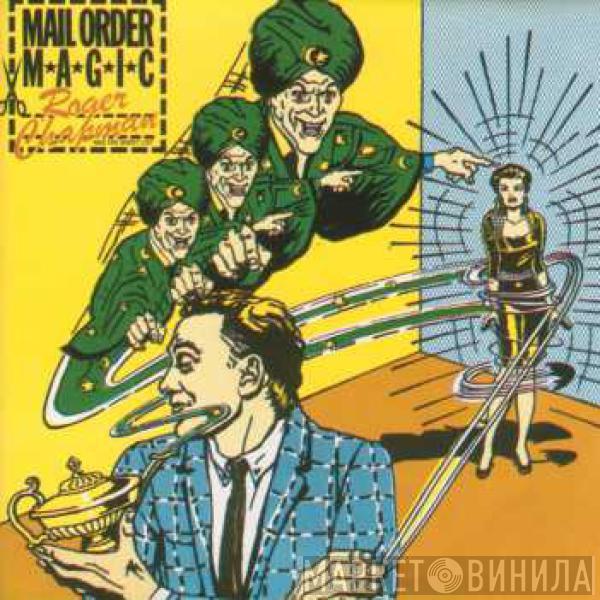 Roger Chapman, The Shortlist - Mail Order Magic