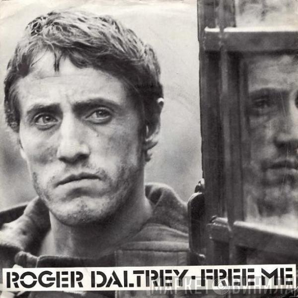 Roger Daltrey - Free Me