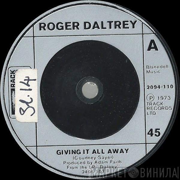 Roger Daltrey - Giving It All Away