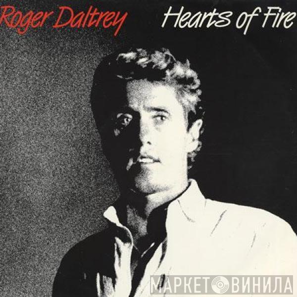 Roger Daltrey - Hearts Of Fire