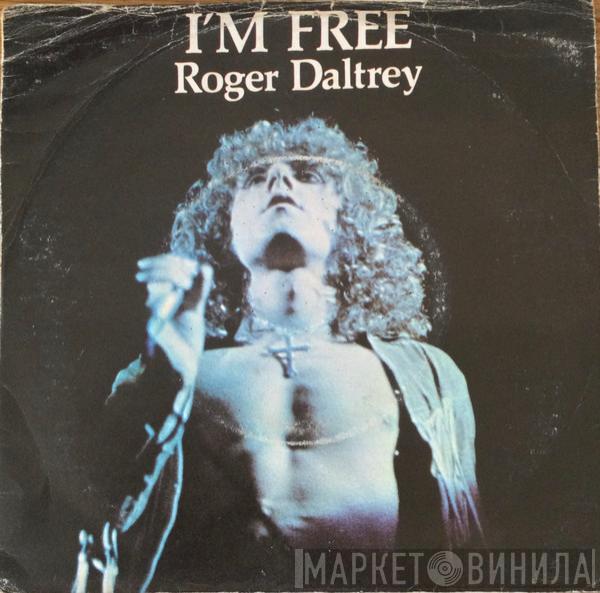 Roger Daltrey - I'm Free