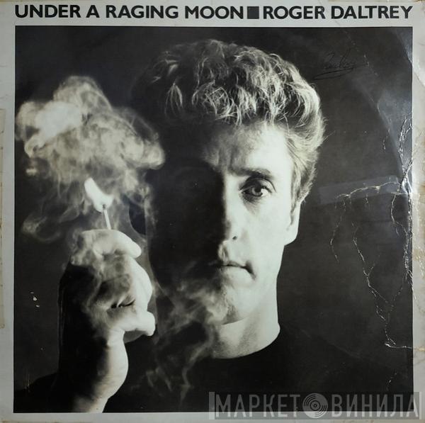  Roger Daltrey  - Under A Raging Moon