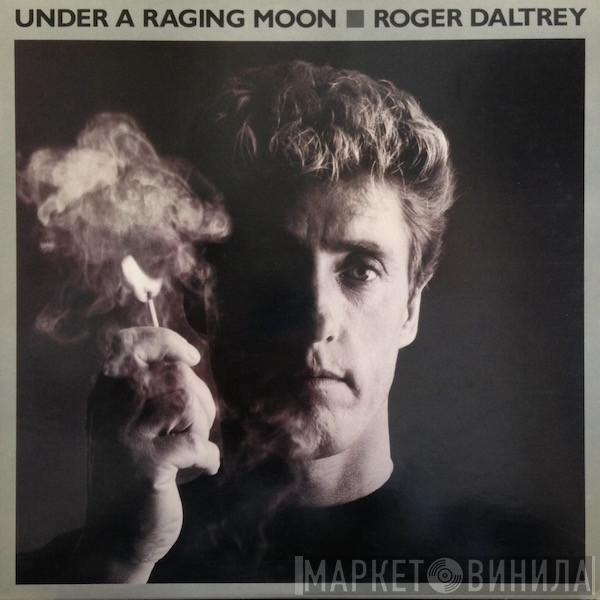  Roger Daltrey  - Under A Raging Moon