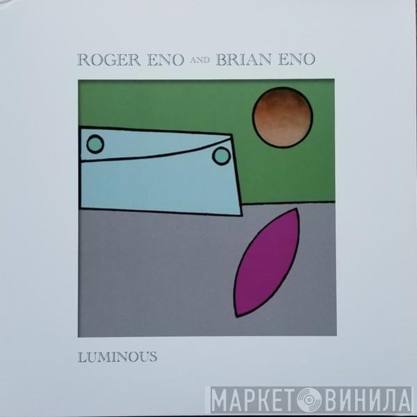 Roger Eno, Brian Eno - Luminous