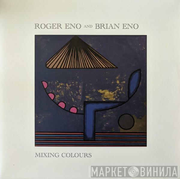 Roger Eno, Brian Eno - Mixing Colours