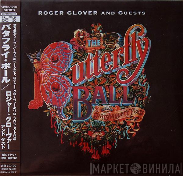 Roger Glover And Guests - The Butterfly Ball And The Grasshopper's Feast