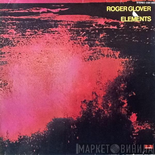 Roger Glover - Elements