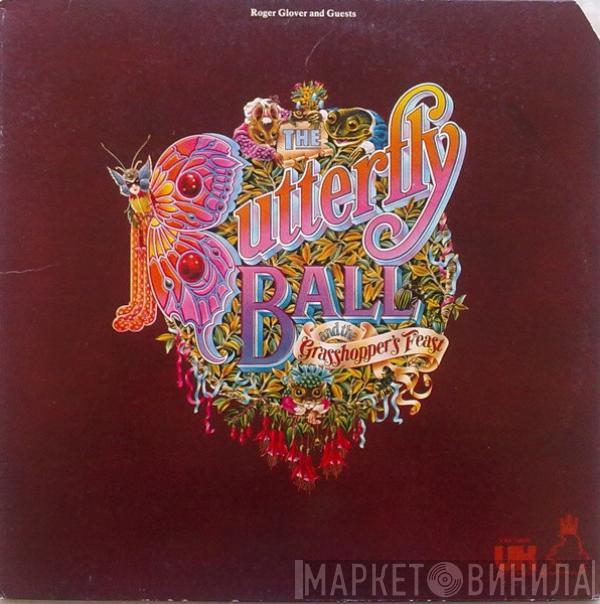  Roger Glover and Guests  - The Butterfly Ball And The Grasshopper's Feast